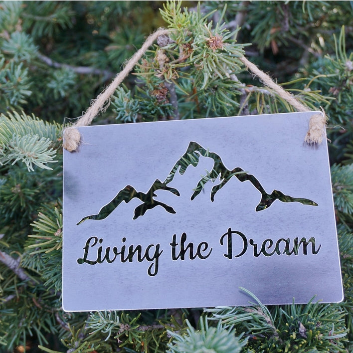 Living the Dream Steel Sign - Small