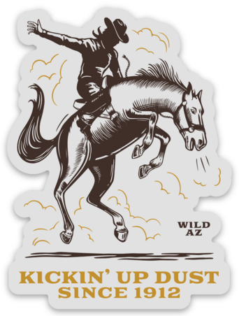 Kickin' Up Dust Sticker