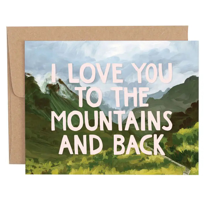I Love You to the Mountains Card