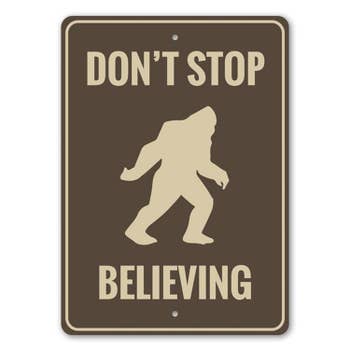 Don't Stop Believing Sign