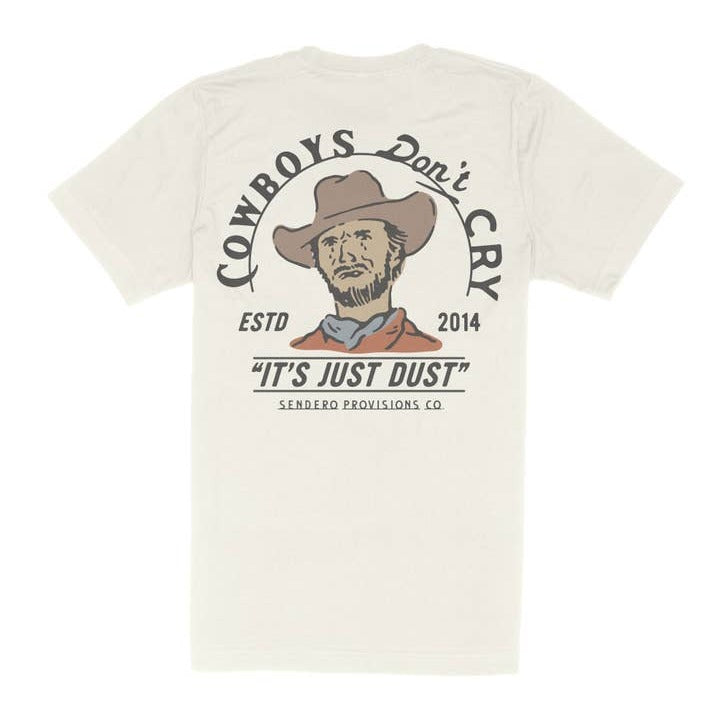 Cowboys Don't Cry Tee