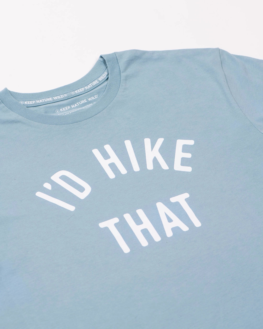 I'd Hike That Tee - Morning Mist