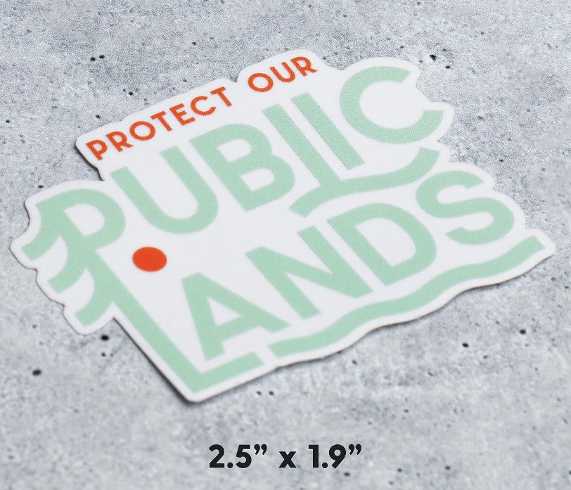 Protect Our Public Lands Sticker