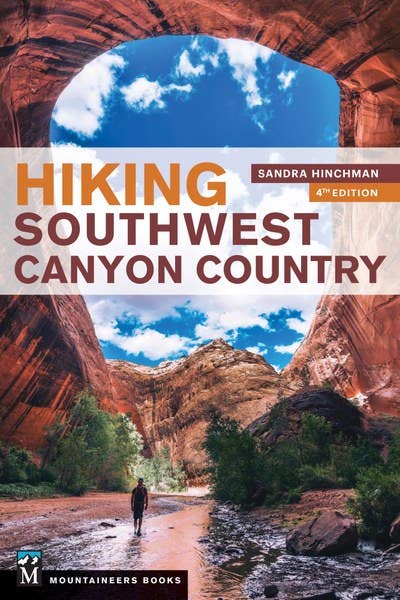 Hiking Southwest Canyon Country Book