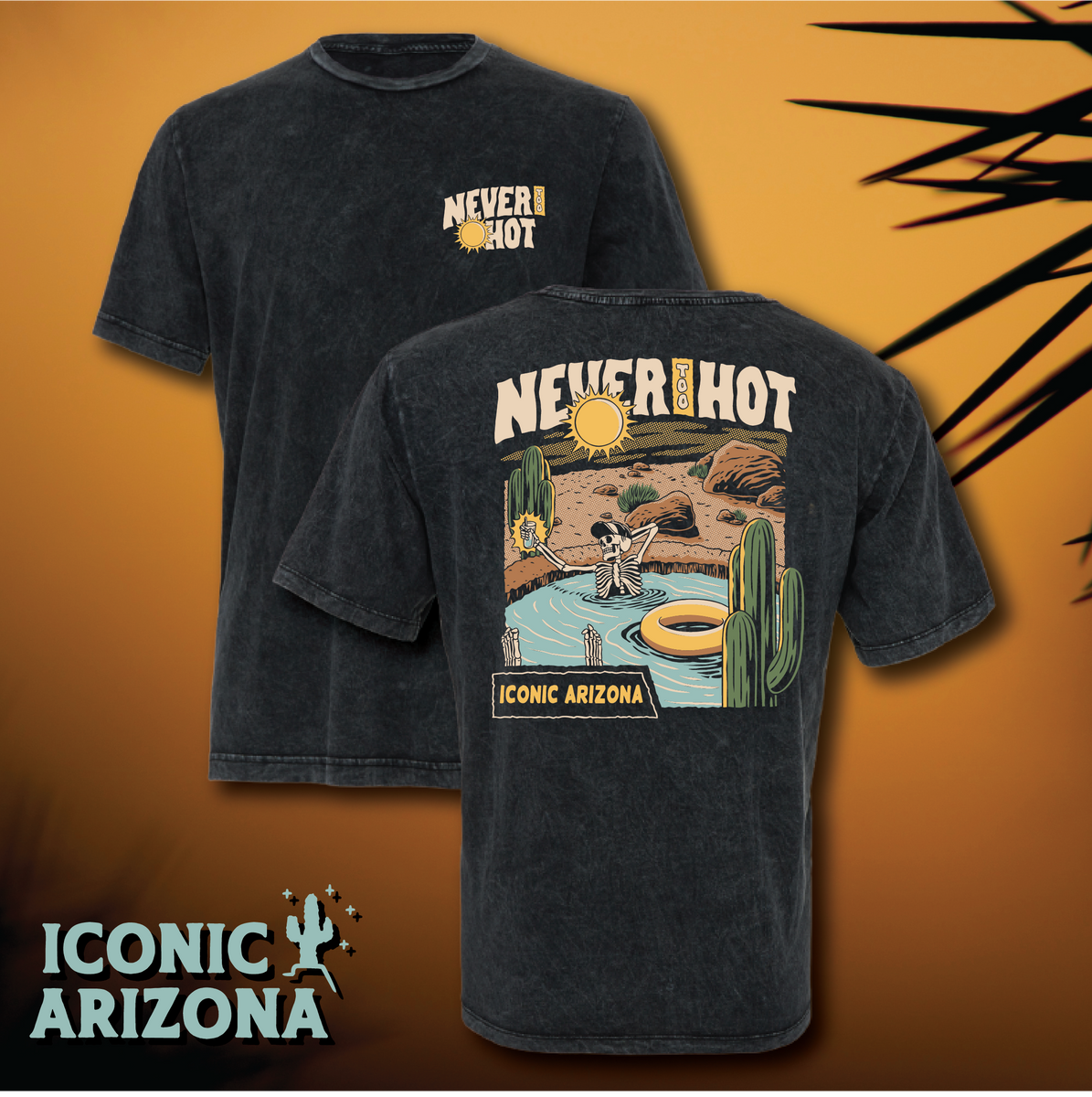 Iconic Arizona Never Too Hot Tee