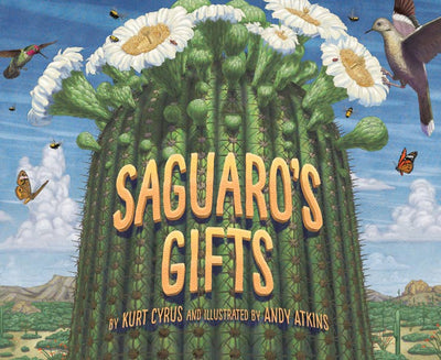 Saguaro’s Gifts Book
