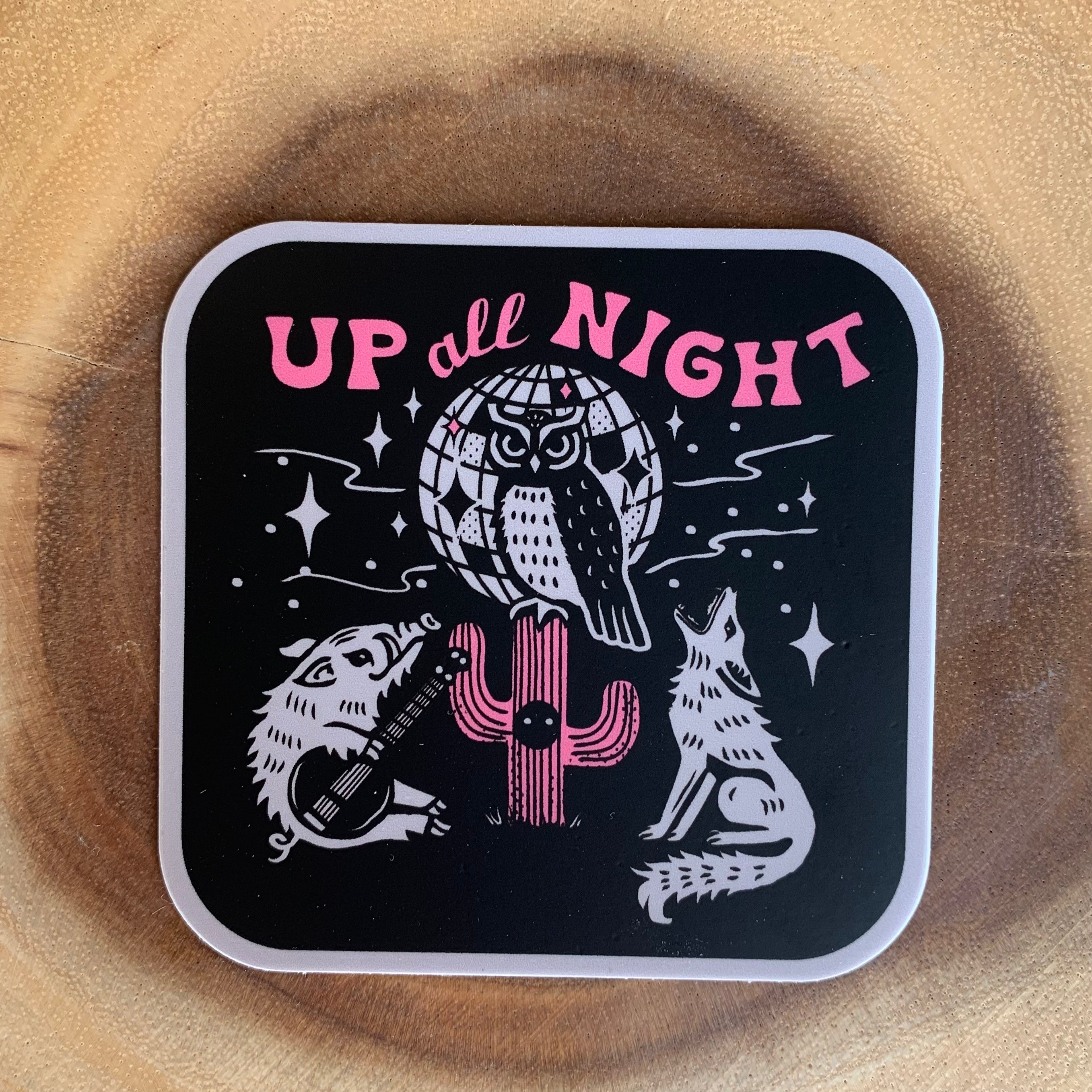 Up All Night Sticker