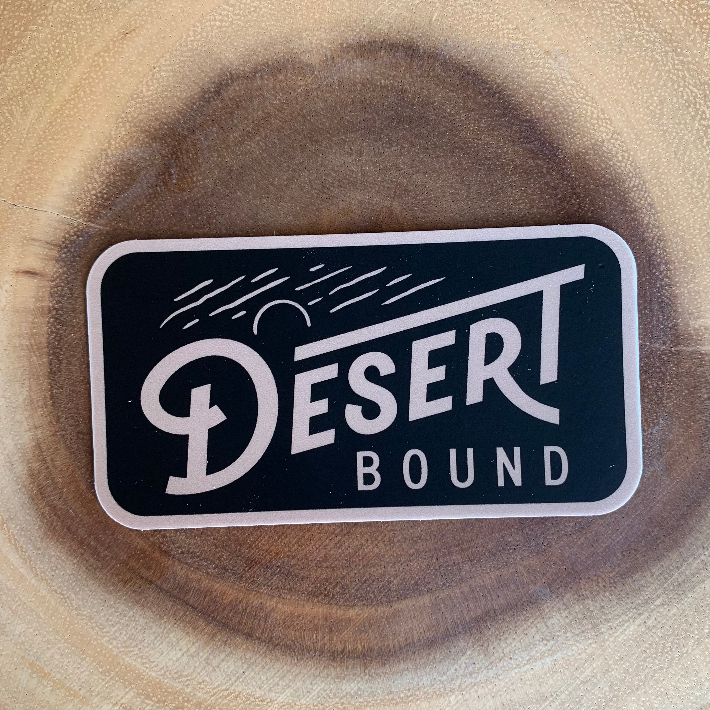 Desert Bound Sticker